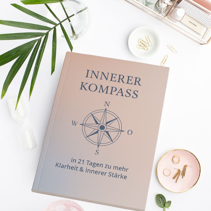 Innerer Kompass Workbook für Orientierung und Klarheit
